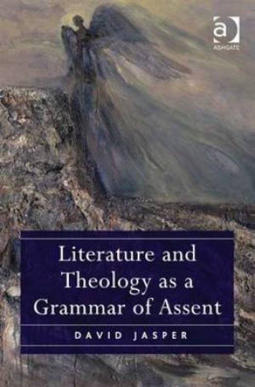 Literature and Theology as a Grammar of Assent