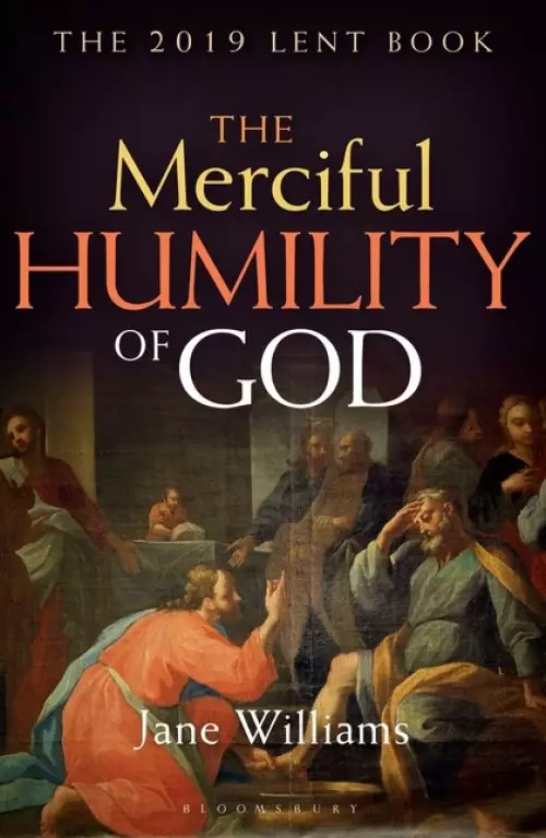 The Merciful Humility of God