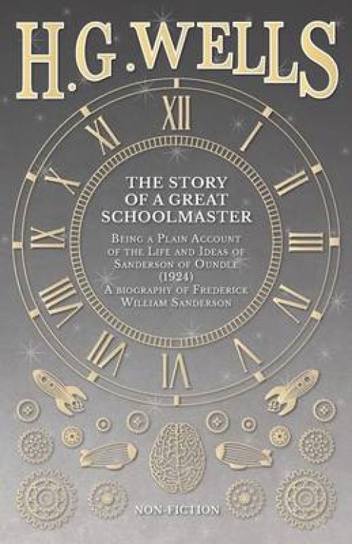 The Story of a Great Schoolmaster