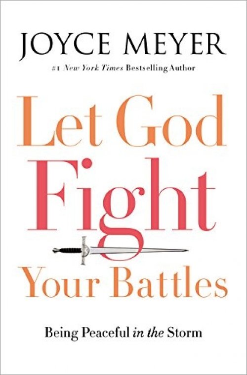 Let God Fight Your Battles