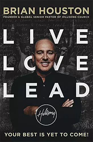 Live, Love, Lead