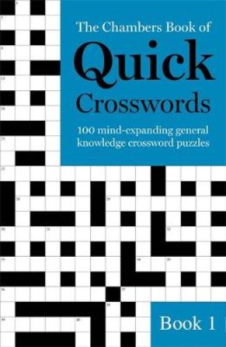 The Chambers Book of Quick Crosswords, Book 1