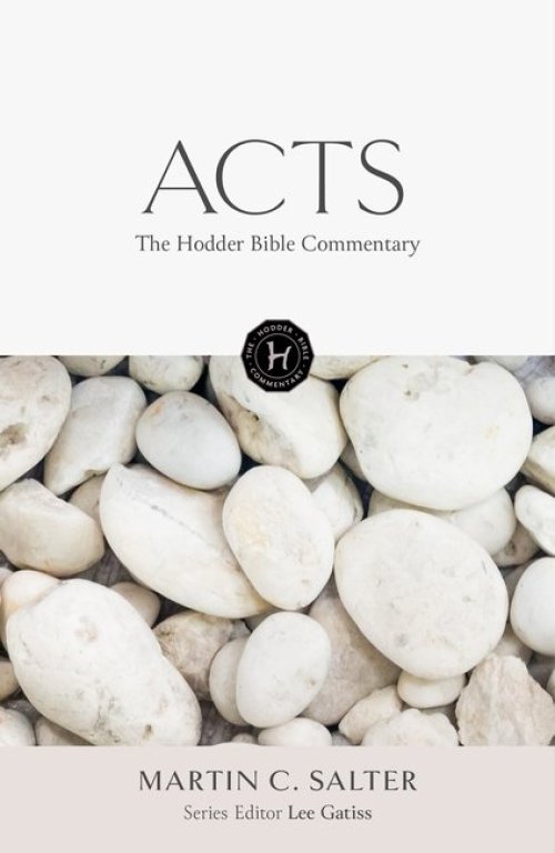 The Hodder Bible Commentary: Acts