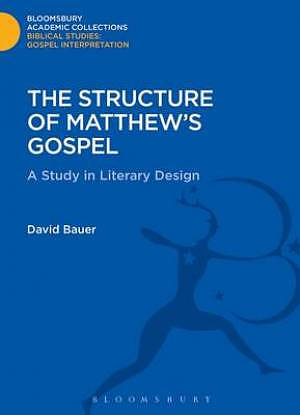 The Structure of Matthew's Gospel