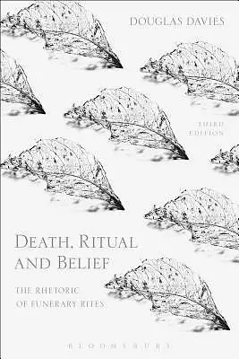 Death, Ritual and Belief