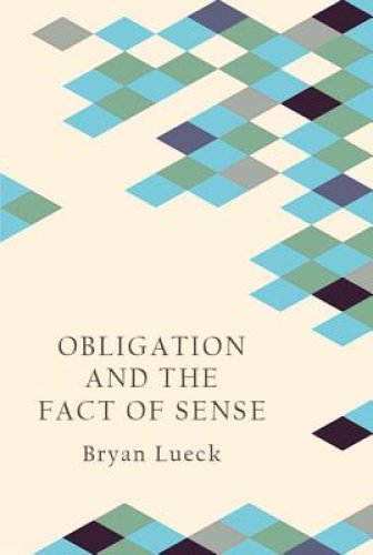 Obligation and the Fact of Sense