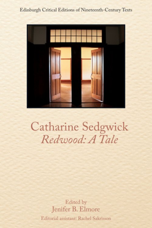 Catharine Sedgwick, Redwood: A Tale