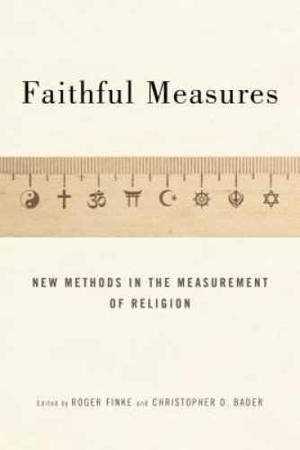 Faithful Measures: New Methods in the Measurement of Religion