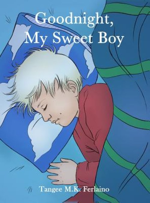 Goodnight, My Sweet Boy