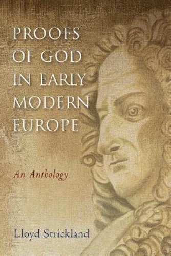 Proofs Of God In Early Modern Europe