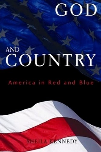 God and Country: America in Red and Blue