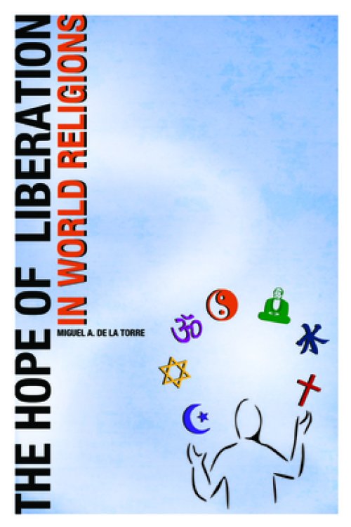 The Hope of Liberation in World Religions