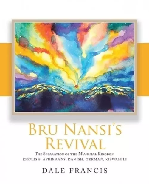 Bru Nansi's Revival