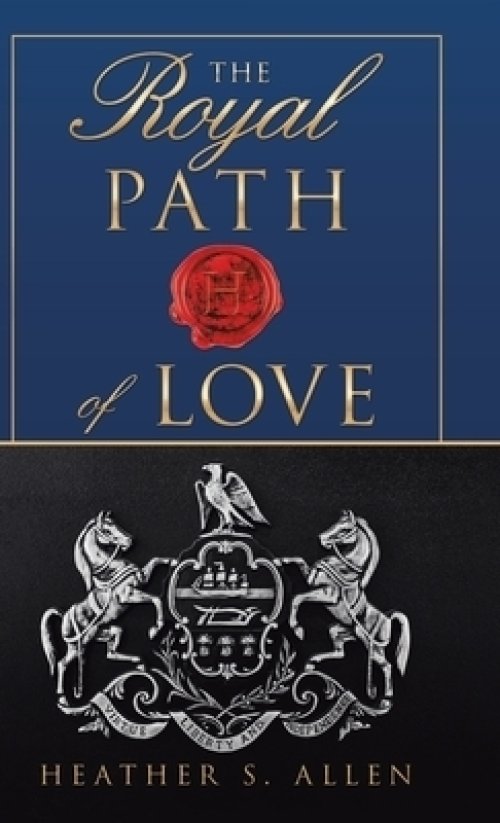 The Royal Path of Love