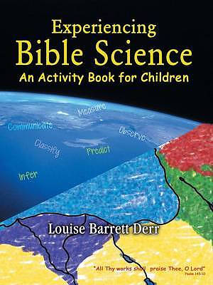 Experiencing Bible Science