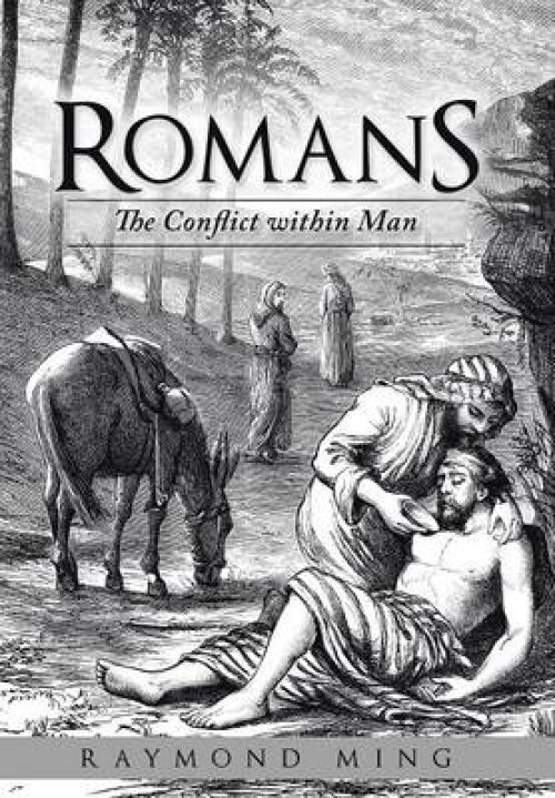 Romans: The Conflict Within Man