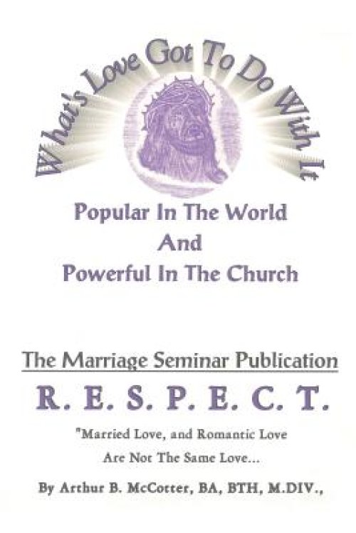 What's Love Got to Do with It: Popular in the World and Powerful in the Church