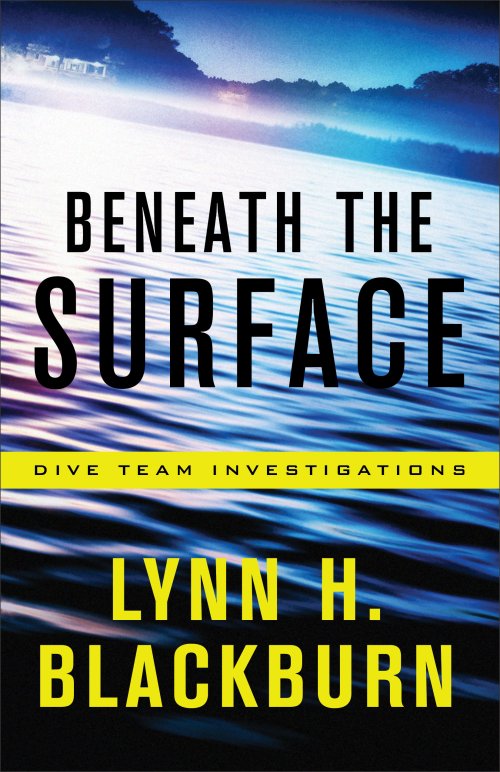 Beneath the Surface (Dive Team Investigations Book #1)