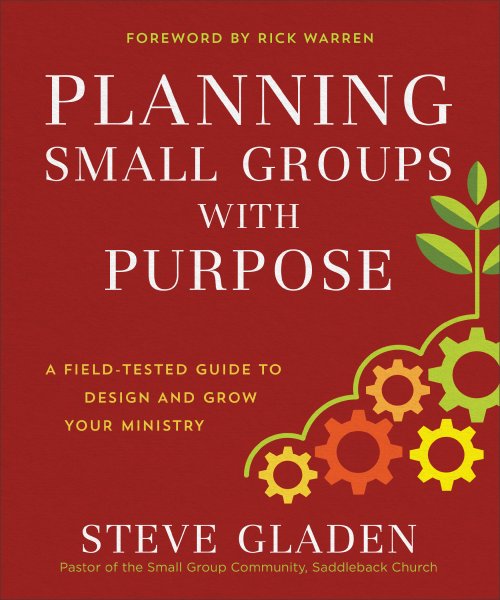 Planning Small Groups with Purpose