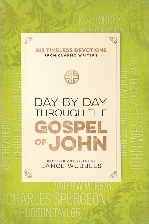 Day by Day through the Gospel of John