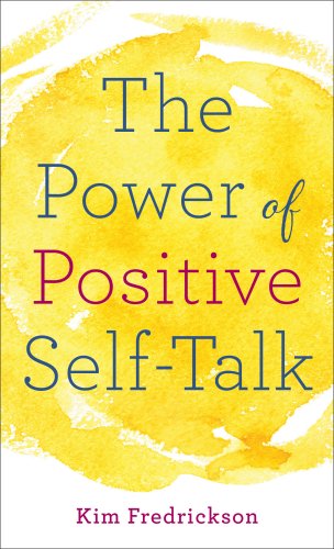 The Power of Positive Self-Talk