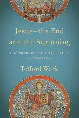 Jesus--the End and the Beginning