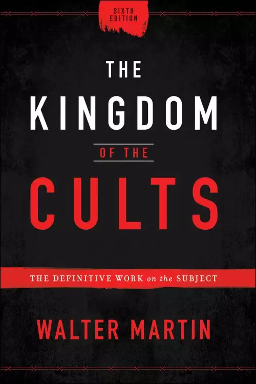 The Kingdom of the Cults