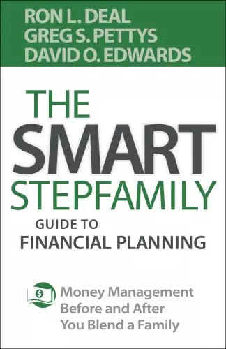 The Smart Stepfamily Guide to Financial Planning