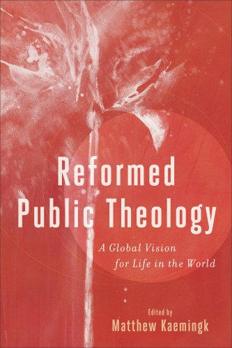 Reformed Public Theology