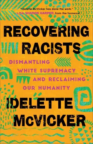 Recovering Racists