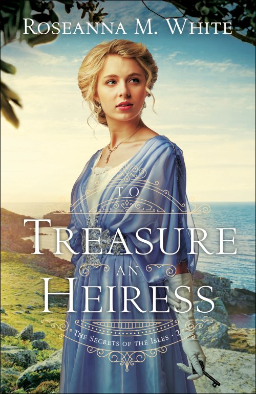 To Treasure an Heiress (The Secrets of the Isles Book #2)