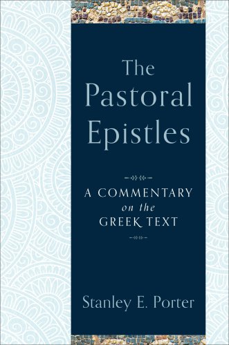 The Pastoral Epistles