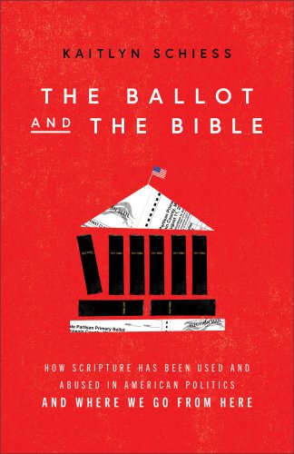 The Ballot and the Bible