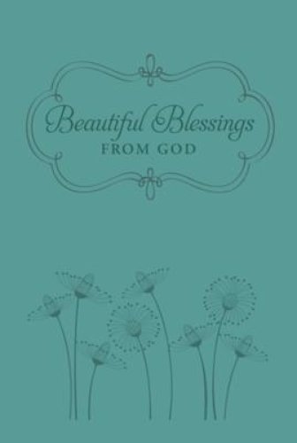 Beautiful Blessings from God