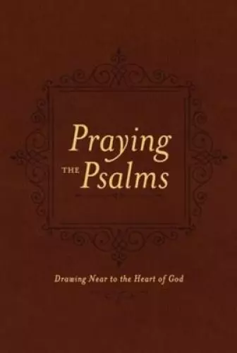 Praying the Psalms