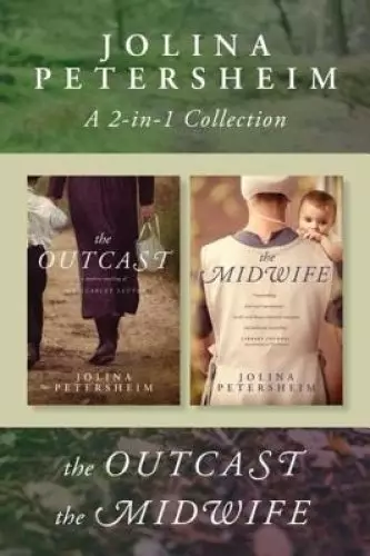 Jolina Petersheim 2-in-1 Collection: The Outcast / The Midwife