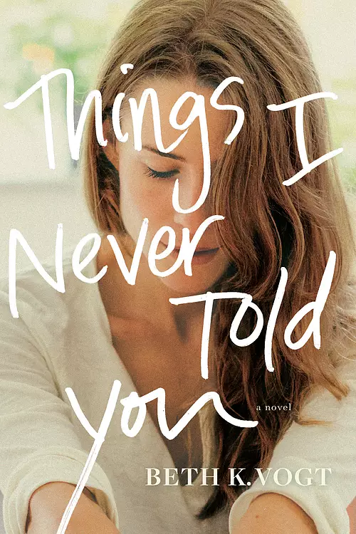 Things I Never Told You