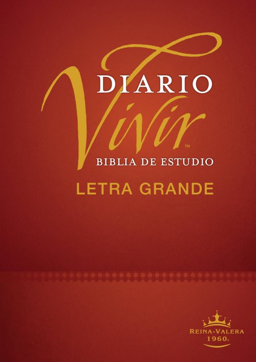 Biblia de estudio del diario vivir RVR60, letra grande (Tapa dura, Letra Roja)