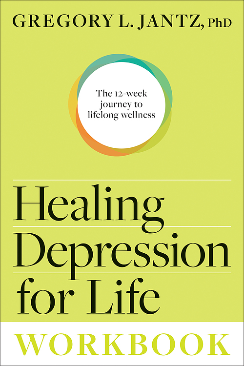 Healing Depression Forever Workbook