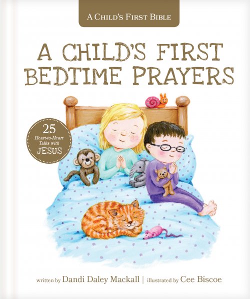 A Child's First Bedtime Prayers: 25 Heart-To-Heart Talks with Jesus