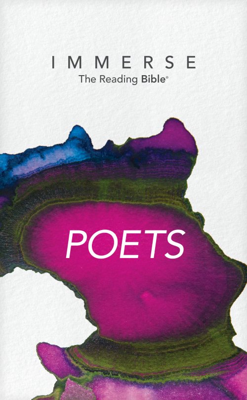 NLT Immerse The Reading Bible: Poets, White, Paperback