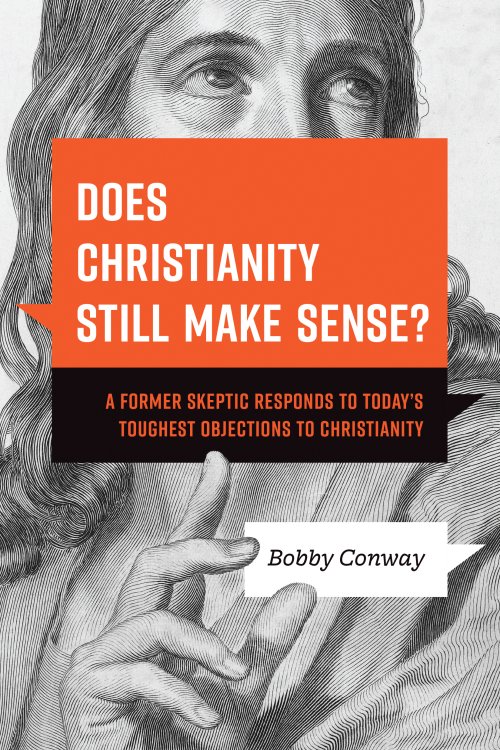 Does Christianity Still Make Sense?