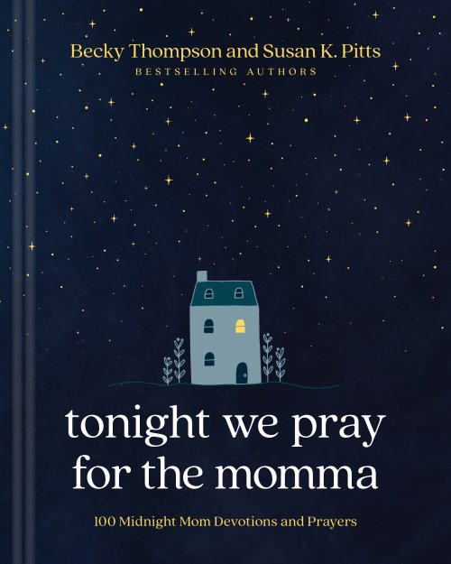 Tonight We Pray for the Momma