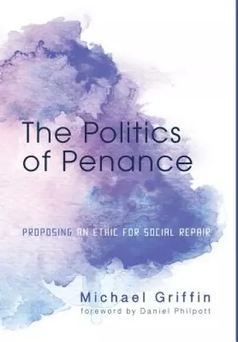 The Politics of Penance