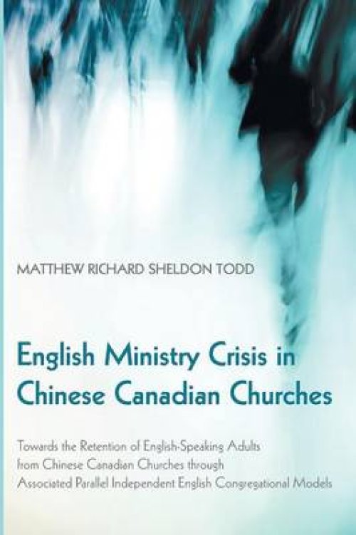 English Ministry Crisis in Chinese Canadian Churches