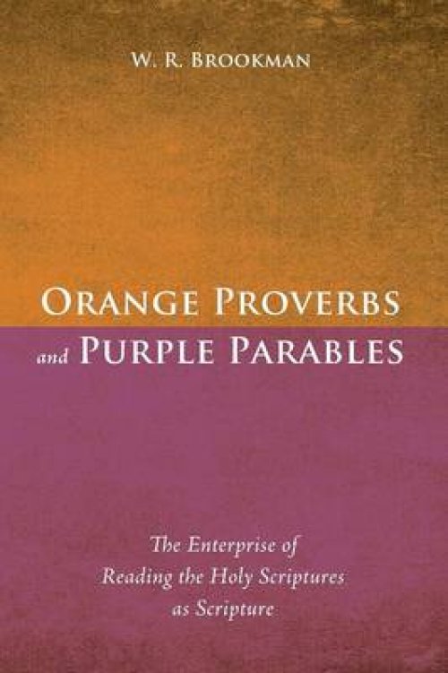 Orange Proverbs and Purple Parables