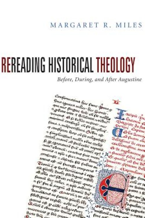 Rereading Historical Theology