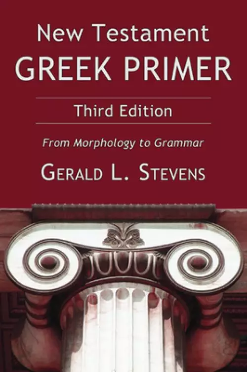 New Testament Greek Primer, Third Edition