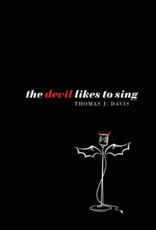 The Devil Likes to Sing