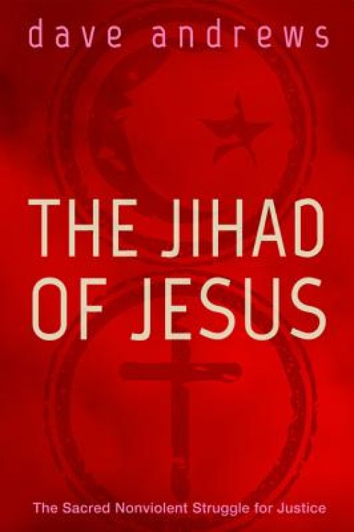 The Jihad of Jesus